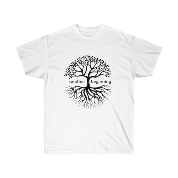 Another Beginning - Unisex Ultra Cotton Tee
